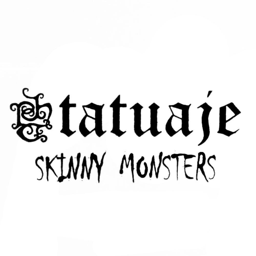 Tatuaje Skinny Monsters